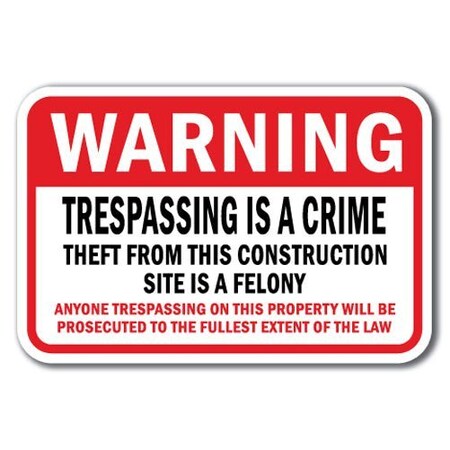 Signmission Safety Sign, 12 in Height, Aluminum, No Tres - Warning Tres A-1218 No Tres - Warning Tres